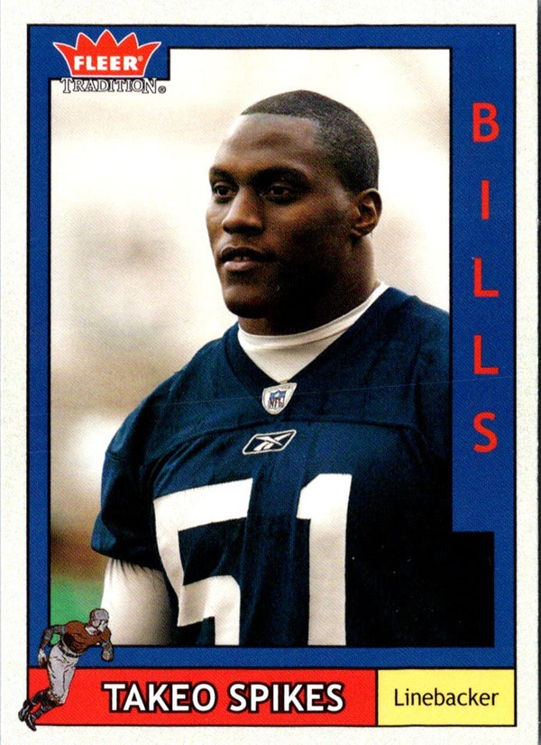 2003 Fleer Tradition Takeo Spikes #117
