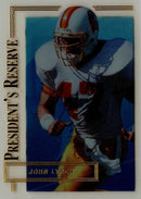 1996 Collector's Edge President's Reserve John Lynch