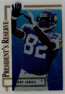 1996 Collector's Edge President's Reserve Qadry Ismail
