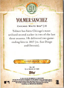 2018 Topps Gypsy Queen Yolmer Sanchez