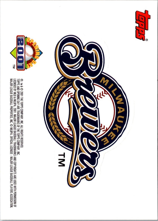 2001 Topps Opening Day Stickers Milwaukee Brewers #NNO