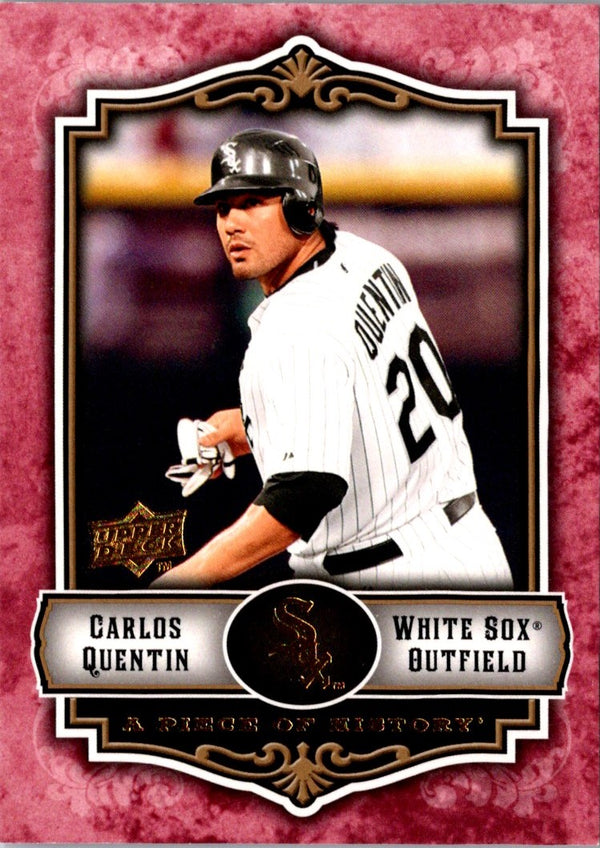 2009 Upper Deck A Piece of History Carlos Quentin #21