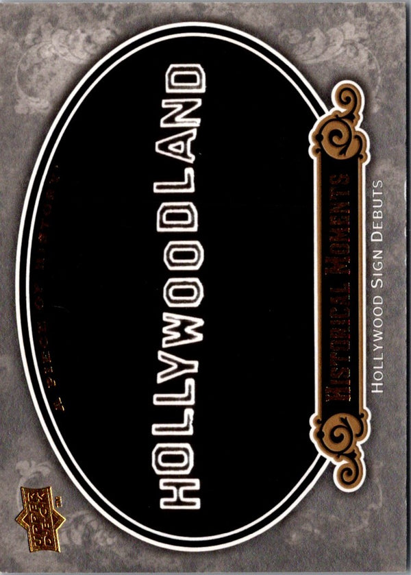 2009 Upper Deck A Piece of History Hollywood Sign Debuts #170