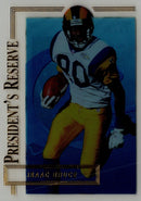 1996 Collector's Edge President's Reserve Isaac Bruce