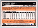 2018 Topps Big League Brandon Belt