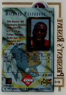 1996 Collector's Edge President's Reserve Michael Westbrook