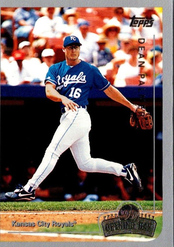 1999 Topps Opening Day Dean Palmer #60