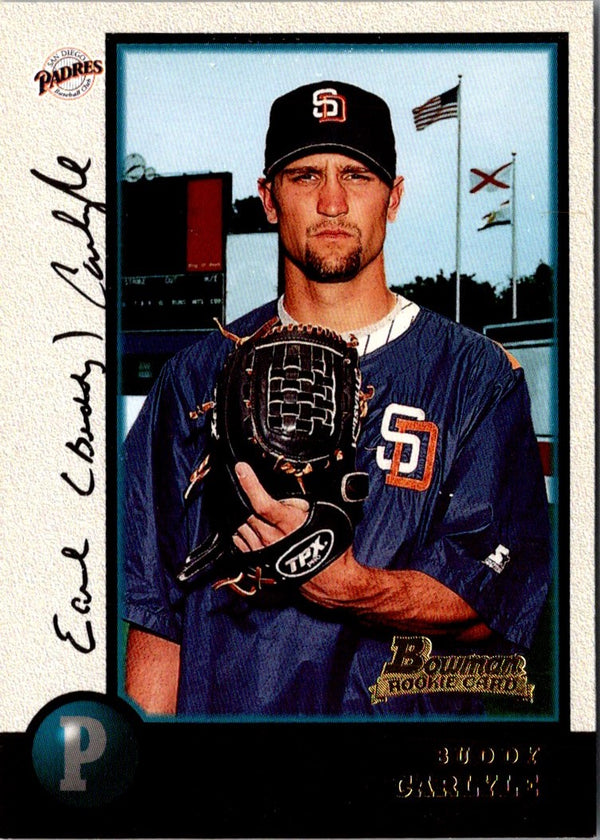 1998 Bowman Buddy Carlyle #315 Rookie