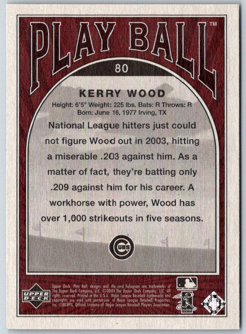 2004 Upper Deck Play Ball Kerry Wood