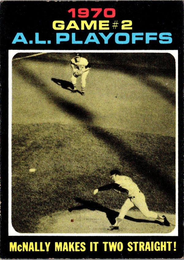 1971 Topps AL Playoffs Game 2 - McNally Makes It Two Straight! LCS #196 VG