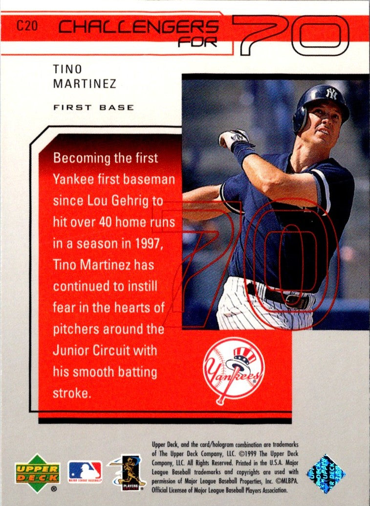 1999 Upper Deck Challengers for 70 Inserts Tino Martinez