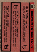 1981 Topps Brewers Future Stars - John Flinn/Ed Romero/Ned Yost