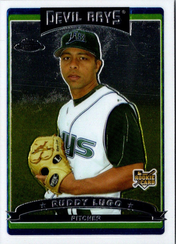 2006 Topps Chrome Ruddy Lugo #286