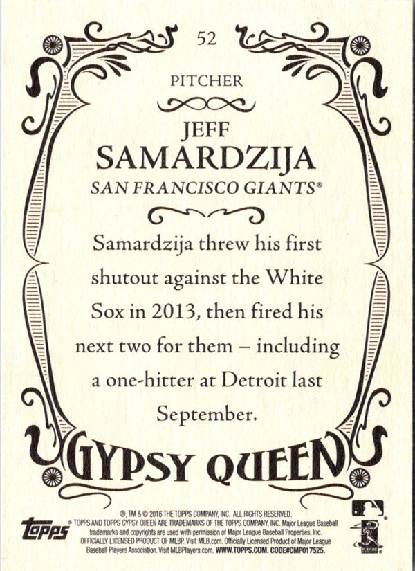 2016 Topps Gypsy Queen Jeff Samardzija #52