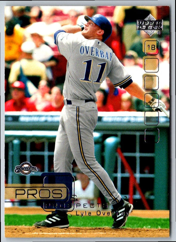 2005 Upper Deck Pros & Prospects Lyle Overbay #61
