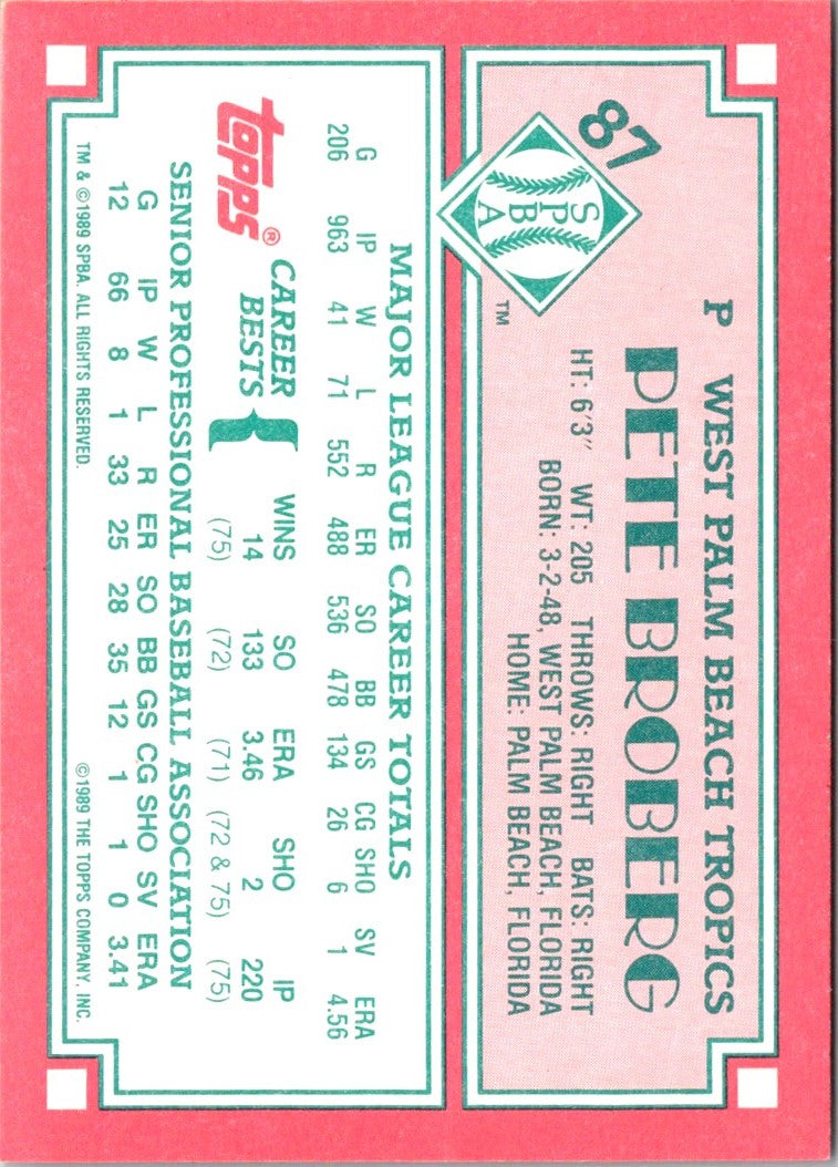 1989 Topps Senior League Pete Broberg
