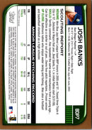 2008 Bowman Draft Picks & Prospects Josh Banks