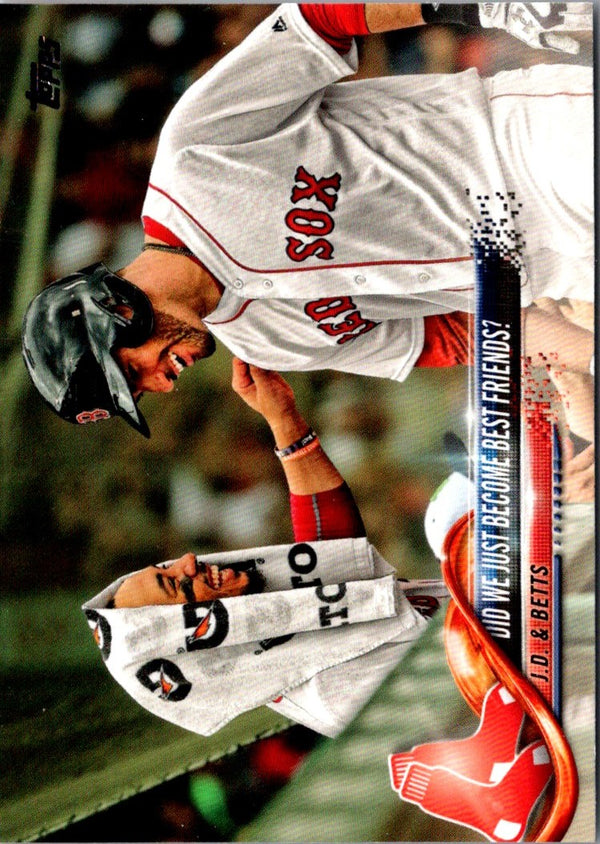 2018 Topps Update Did We Just Become Best Friends? (Mookie Betts/J.D. Martinez) #US69