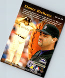 1997 Pinnacle Mint Dante Bichette