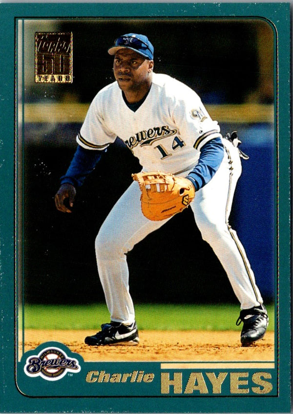 2001 Topps Charlie Hayes #187