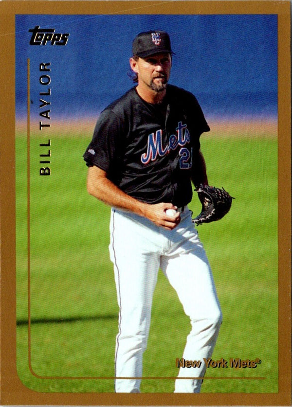 1999 Topps Traded Rookies Bill Taylor #T120