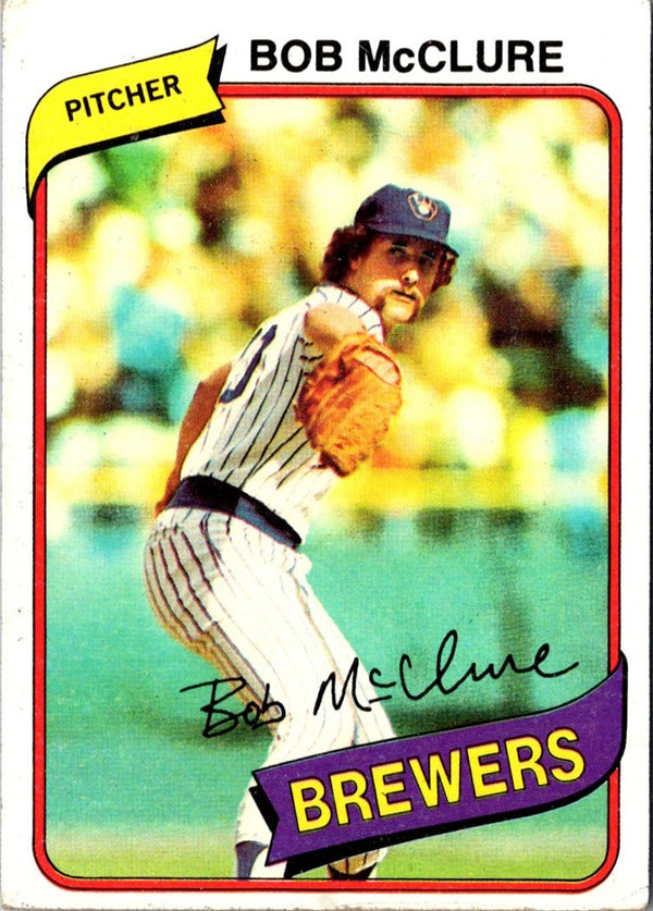 1980 Topps Bob McClure #357