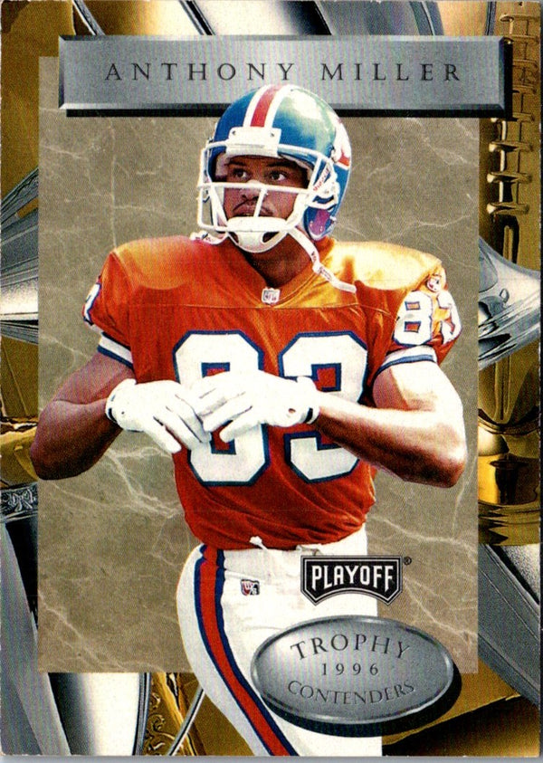 1996 Playoff Trophy Contenders Anthony Miller #69