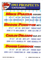 1993 Topps Inaugural Mike Piazza/Brook Fordyce/Carlos Delgado/Donnie Leshnock #701