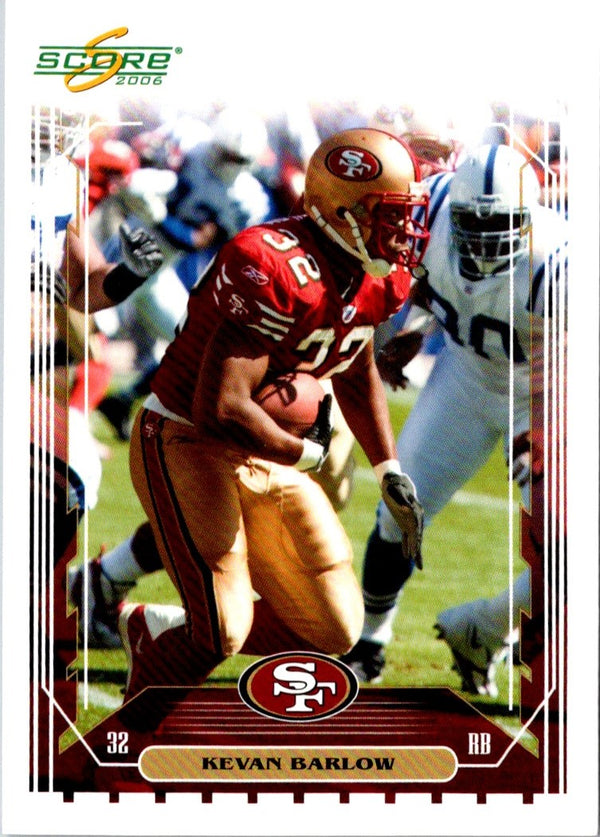 2006 Score Kevan Barlow #237