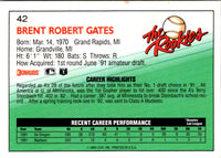 1992 Donruss The Rookies Brent Gates #42 Rookie