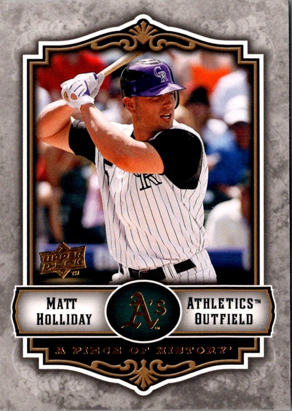 2009 Upper Deck A Piece of History Matt Holliday #30