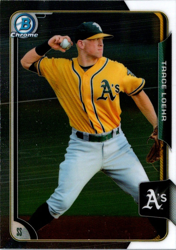 2015 Bowman Chrome Prospects Trace Loehr #BCP167