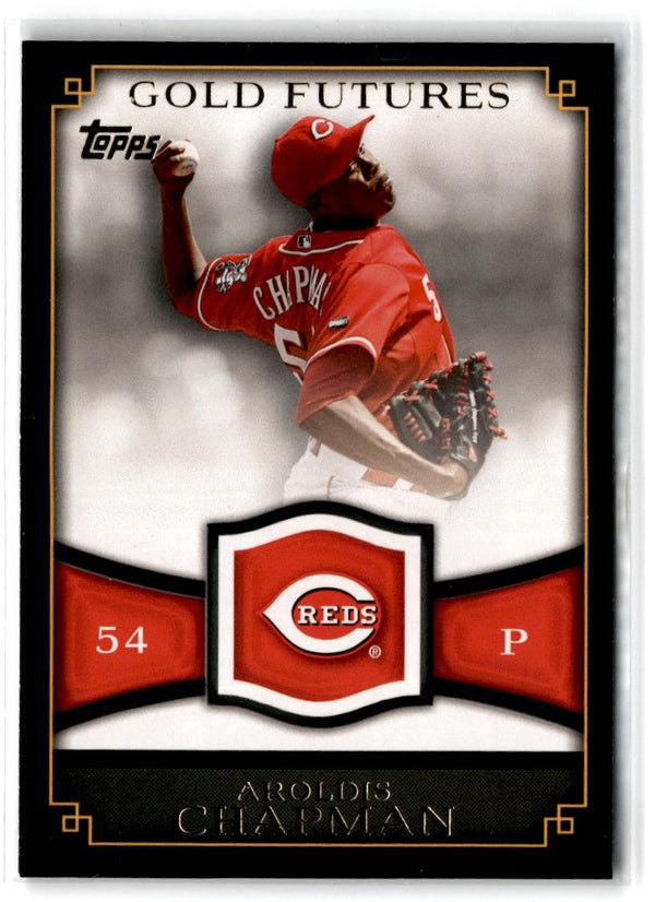 2012 Topps Gold Futures Aroldis Chapman #GF-8