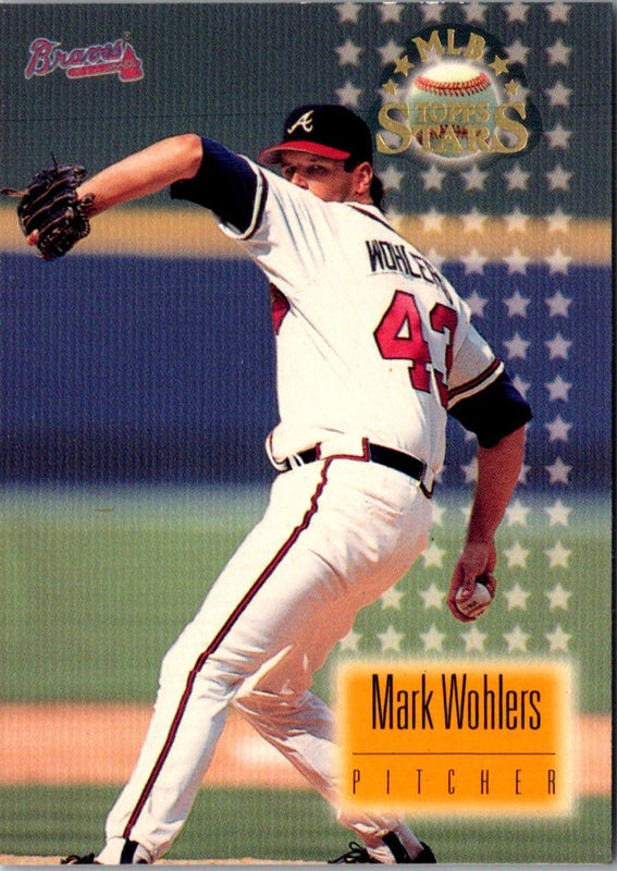 1997 Topps Stars Mark Wohlers #82