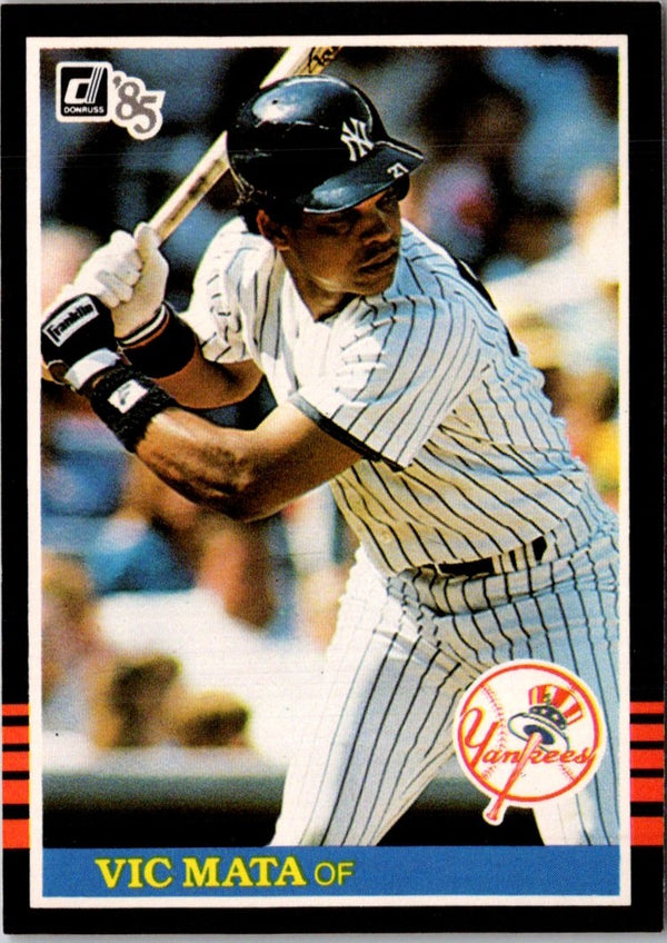 1985 Donruss Vic Mata #629 Rookie