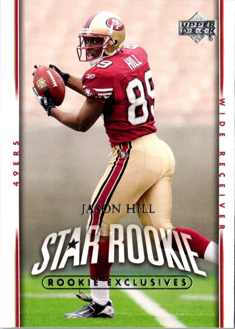 2007 Upper Deck Star Rookies Rookie Exclusives Edition Jason Hill