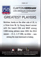 2019 Topps Chrome Update Edition 150 Years of Professional Baseball Clayton Kershaw #150C-21