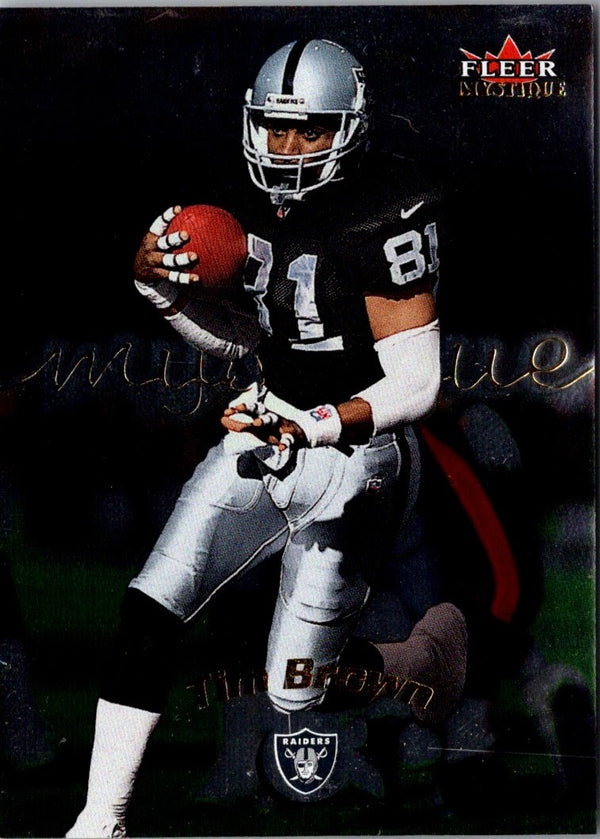 2000 Fleer Mystique Tim Brown #25