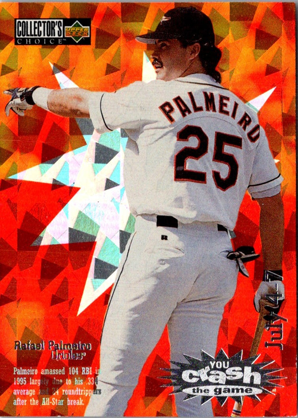 1996 Collector's Choice You Crash the Game Rafael Palmeiro #CG3A