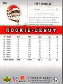 2006 Upper Deck Rookie Debut Tony Gonzalez