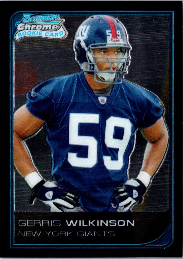 2006 Bowman Chrome Gerris Wilkinson #55 Rookie