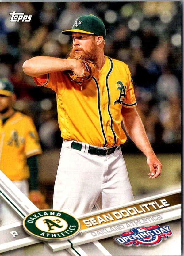 2017 Topps Opening Day Sean Doolittle #47