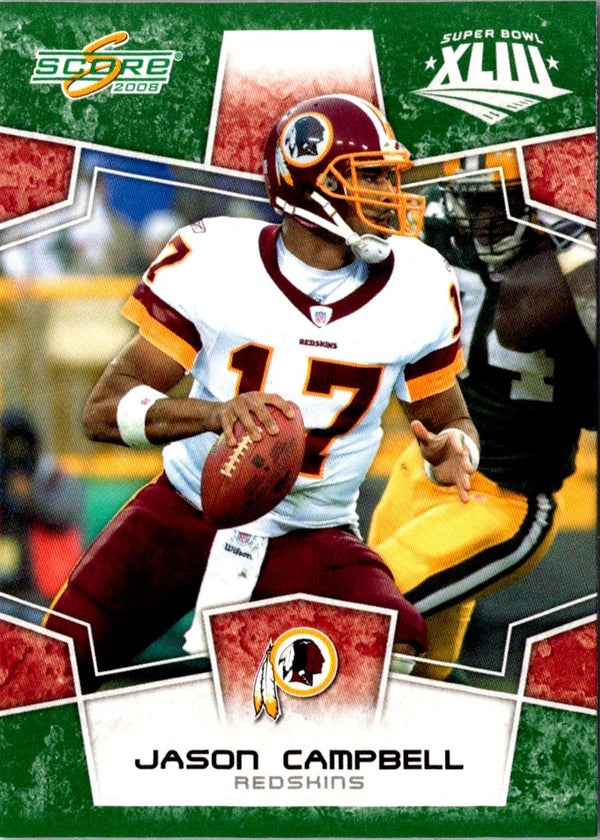 2008 Score Super Bowl XLIII Jason Campbell #322