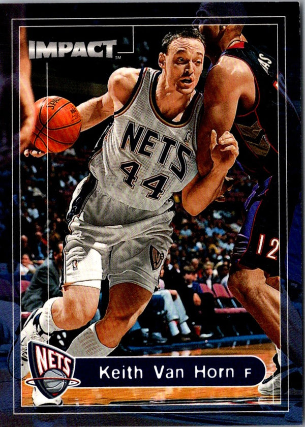 1999 SkyBox Impact Keith Van Horn #40