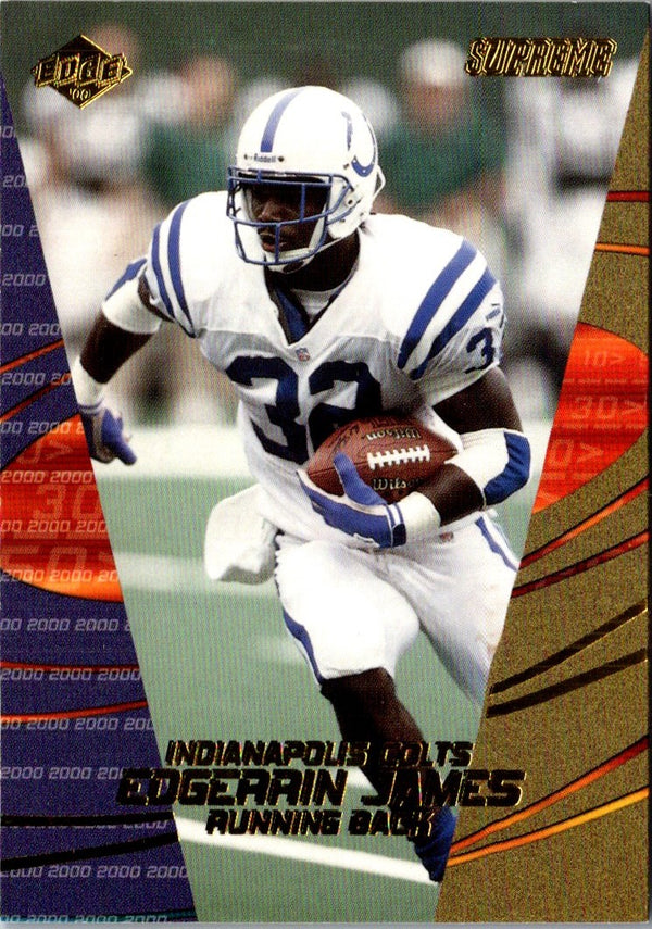 2000 Collector's Edge Supreme Edgerrin James #58