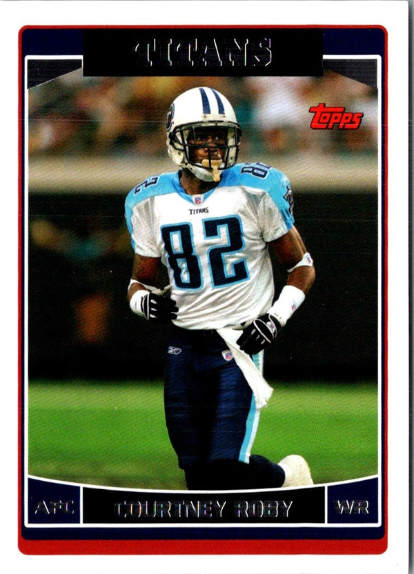 2006 Topps Red Courtney Roby/Roydell Williams #360