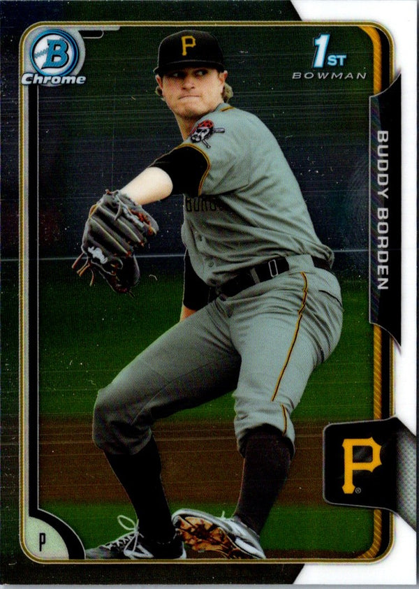 2015 Bowman Chrome Prospects Buddy Borden #BCP63