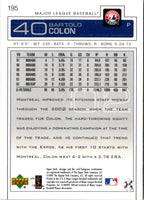 2003 Upper Deck Bartolo Colon #195