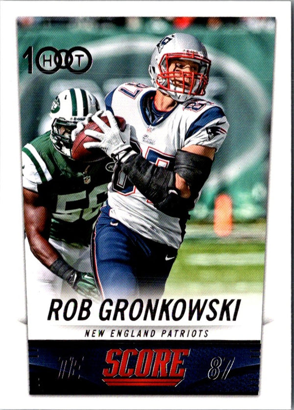 2014 Score Rob Gronkowski #265