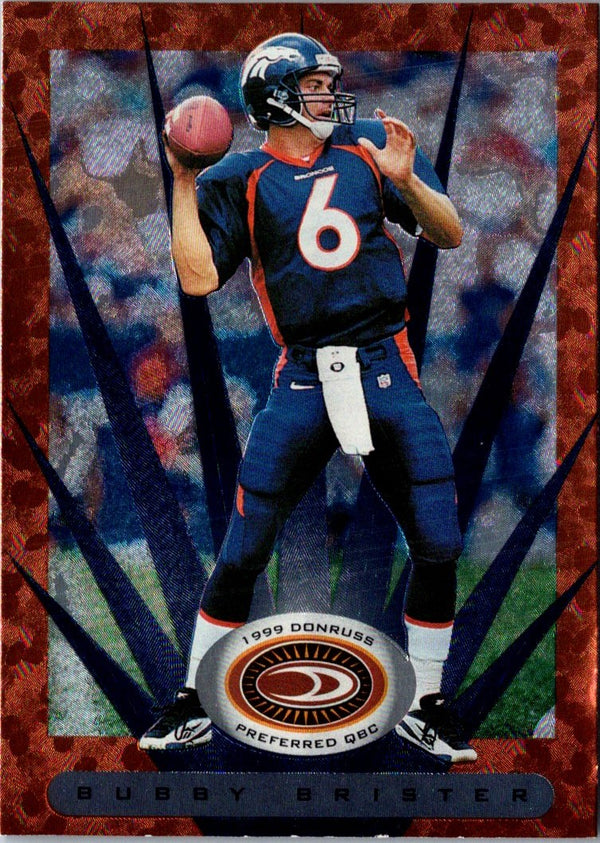 1999 Donruss Preferred QBC Bubby Brister #5